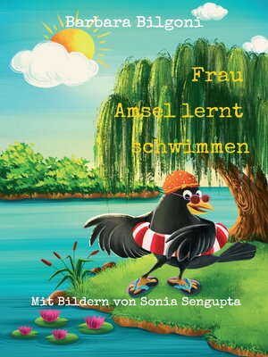 cover image of Frau Amsel lernt schwimmen